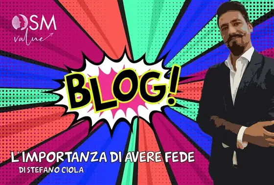 L’importanza di avere fede